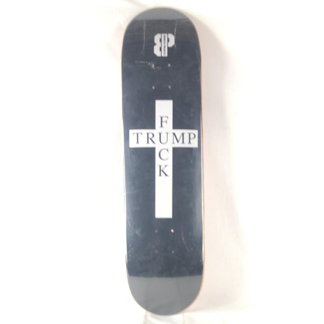 Brooklyn Projects Fuck Trump Cross Black/White Size 8.25 Skateboard Deck